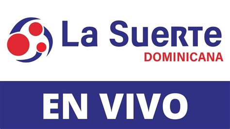 La Suerte Dominicana .